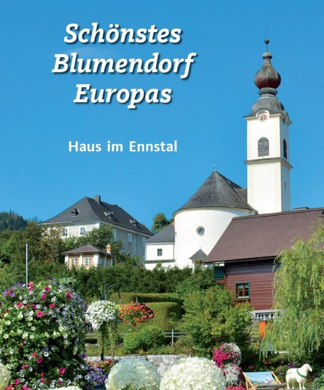 Titelblatt für Gruppenfolder "Schönstes Dorf Europas" | © TVB Haus-Aich-Gössenberg