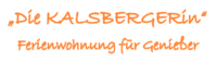 "Die KALSBERGERin"